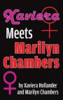 Xaviera Meets Marilyn Chambers (Hardback)