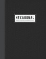 Hexagonal Graph Notebook: Composition Hexagons Organic Chemistry & Biochemistry With Math Ruled Periodic Table for Gray Lined Rule (Science Pape