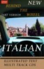 Behind the Wheel Italian 2 Revised/Complete 226 Page Illustrated Text & Audioscript/Answer Keys/9 One Hour Multi-Track Audio CDs (Italian Edition)