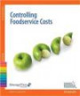 ManageFirst: Controlling FoodService Costs with Online Testing Voucher (2nd Edition) (National Restaurant Association)