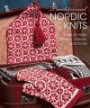 Traditional Nordic Knits: Over 40 Hats, Mittens, Gloves and Socks