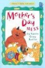 Mother's Day Mess: A Harry & Emily Adventure (A Holiday House Reader, Level 2)