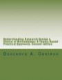 Understanding Research Design & Choice of Methodology: A theory based practical approach, Second Edition