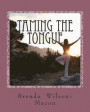 Taming The Tongue