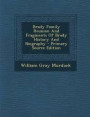 Brady Family Reunion and Fragments of Brady History and Biography - Primary Source Edition