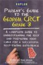 Kaplan Parent's Guide to the Georgia CRCT for Grades 3 and 4 (Parent's Guide to the Georgia CRCT)