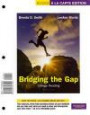 Bridging the Gap: College Reading, Books A La Carte, Books a la Carte Plus NEW MyReadingLab with eText -- Access Card Package (10th Edition)