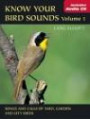 Know Your Bird Sounds, Volume 1: Yard, Garden, and City Birds