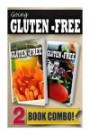Gluten-Free Juicing Recipes and Gluten-Free Greek Recipes: 2 Book Combo (Going Gluten-Free )