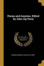 Poems and Amyntas. Edited by John Jay Parry