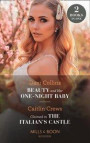 Beauty And Her One-Night Baby / Claimed In The Italian's Castle: Beauty and Her One-Night Baby (Once Upon a Temptation) / Claimed in the Italian's Castle (Once Upon a Temptation) (Mills & Boon Moder