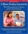 3-Minute Reading Assessments: Word Recognition, Fluency, and Comprehension : Short Passages and Step-by-Step Directions to Assess Reading Performance  ... r-and Quickly Identify Students Who Need Help