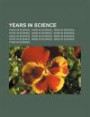 Years in Science: 1550s in Science, 1580s in Science, 1600s in Science, 1610s in Science, 1620s in Science, 1630s in Science, 1640s in S