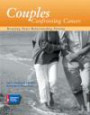 Couples Confronting Cancer: Keeping Your Relationship Strong (American Cancer Society)