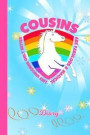 Diary: Best Cousin Ever Unicorn Rainbow Pink & Blue Cover Writing Notebook & Journal for Your Favorite Cousin Daily Diary for