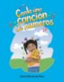 Canta una cancion de numeros Lap Book (Sing a Numbers Song Lap Book): Numbers (Literacy, Language, and Learning) (Spanish Edition)
