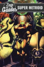 Super Metroid Strategy Guide and Game Walkthrough