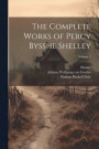 The Complete Works of Percy Bysshe Shelley; Volume 2