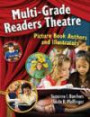 Multi-Grade Readers Theatre: Picture Book Authors and Illustrator