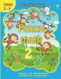 Coloring Book with Funny Math: Coloring Book with Numbers, Animals, Fruits for Kids Ages 3-5 Funny Calculation, Early Learning Drawing, Addition and