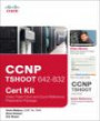 CCNP TSHOOT 642-832 Cert Kit: Video, Flash Card, and Quick Reference Preparation Package (Cert Kits)