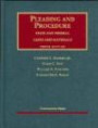 Cases and Materials on Pleading and Procedure: State and Federal, 10th (University Casebook Series)