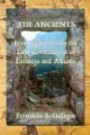The Ancients: Investigations into the Lost Civilizations of Lemuria and Atlantis