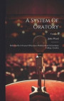 A System Of Oratory