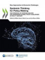 New Approaches to Economic Challenges Systemic Thinking for Policy Making the Potential of Systems Analysis for Addressing Global Policy Challenges in the 21st Century