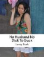 No Husband No Dick To Suck: One Egg 100 Facials (Steve Harvey Talk to Me fund my new TV Talk-Show Host or 24/7 Radio Show Host talk like a fish read ... and eat like an ant and write lion a lion