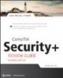 CompTIA Security+ Review Guide, Includes CD: Exam SY0-301