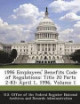 1996 Employees' Benefits Code of Regulations