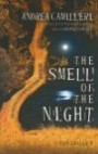 Smell of the Night (Inspector Montalbano Mysteries) (Inspector Montalbano Mysteries (Audio))