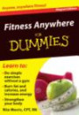Fitness Anywhere for Dummies: Anyone, Anywhere Fitness! [With Magnet(s)] (Fingertip Books for Dummies)