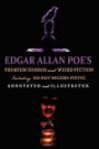 Edgar Allan Poe's Premium Horror and Weird Fiction: Including His Best Macabre Poetry. Annotated and Illustrated Tales of the Grotesque. (Oldstyle Tales' Premium Horror Anthologies) (Volume 1)