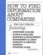 How to Find Information About Companies (How to Find Information About Companies Part 2)