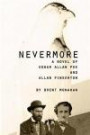 Nevermore: A Novel of Edgar Allan Poe and Allan Pinkerton