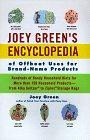 Joey Green's Encyclopedia of Offbeat Uses for Brand-Name Products: Hundreds of Handy Household Hints for More Than 120 Household Products from Alka-Seltzer to Ziploc Storage Bags