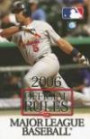 2006 Official Rules Of Major League Baseball (Official Rules of Major League Baseball)