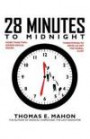 28 Minutes to Midnight: More Than Two-Dozen Social Issues Threatening to Drive Us Over the Moral Cliff