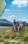 The Cowgirl's Homecoming: A Clean and Uplifting Romance