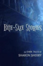 Bite-Size Stories - 22 Dark Tales: A Flash Fiction Horror Anthology