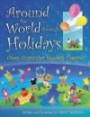 Around The World Through Holidays : Cross Curricular Readers Theatre