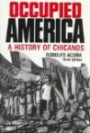 Occupied America: A History of Chicanos