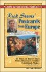 Rick Steves Postcards from Europe: 25 Years of Travel Tales from Americas Foremost Guidebook Writer