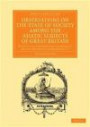 Observations on the State of Society among the Asiatic Subjects of Great Britain: Particularly with Respect to Morals; and on the Means of Improving ... Perspectives from the Royal Asiatic Society)