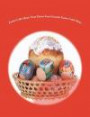 Easter Cake Ideas: Note Down Your Favorite Easter Cake Ideas: & Easter Cake Recipes In Your Personal Blank Recipe Cookbook To Spice Up Your Easter Holiday