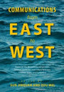 Communications from East to West: Essays on the Movements of Porcelain, Science, Medicine, and Culture Between Chinese, Arabs, and Europeans