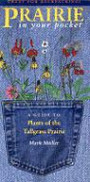 Prairie in Your Pocket: A Guide to Plants of the Tallgrass Prairie (Carolrhoda on My Own Books)