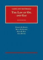 The Law of Oil and Gas